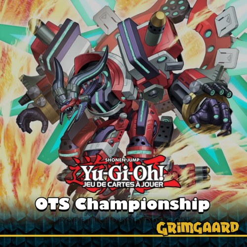 14.03 - OTS CHAMPIONSHIP YUGIOH!