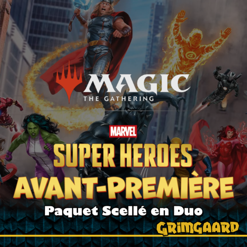 20.06 - AVANT-PREMIÈRE : MARVEL Super Heroes